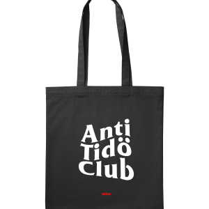 Anti Tidö Club Tote